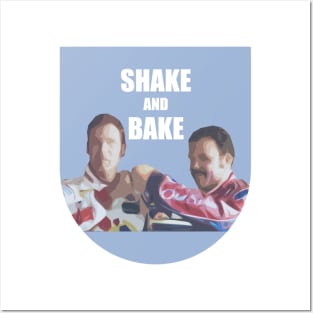 Shake and Bake Posters and Art